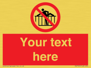 Custom prohibition do not cross barrier